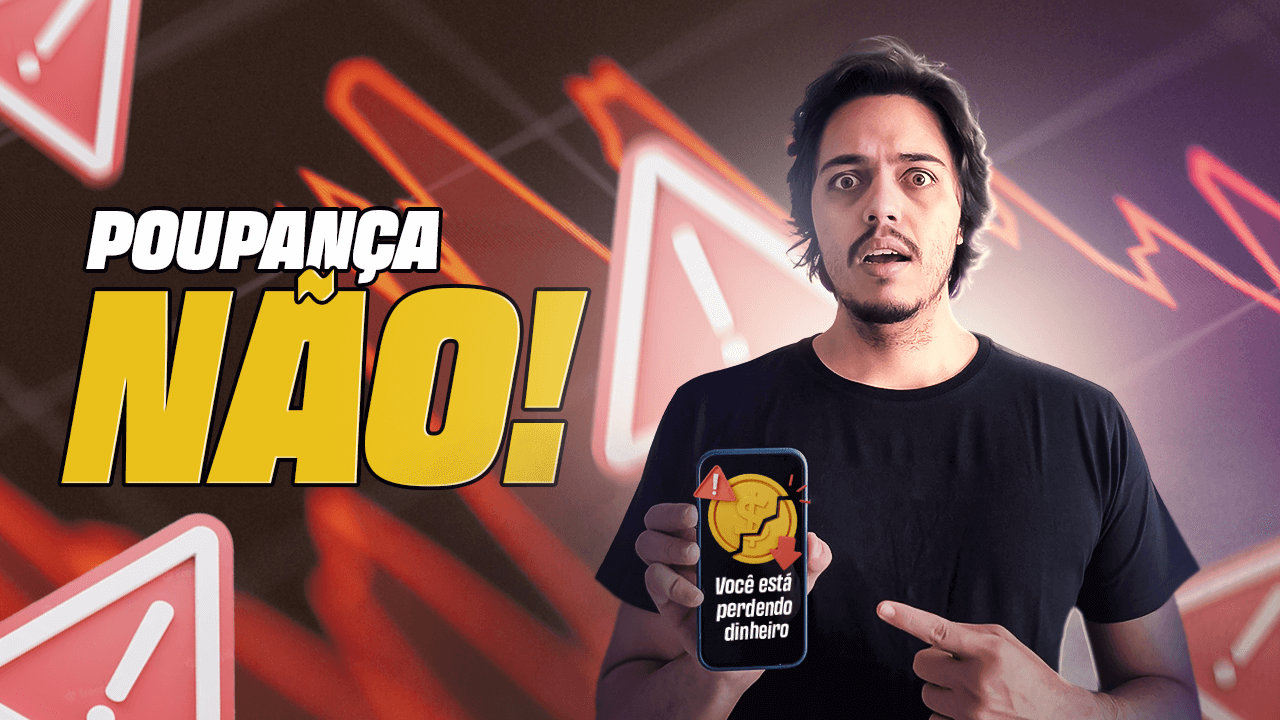 Thumb _8 - Poupança Não!